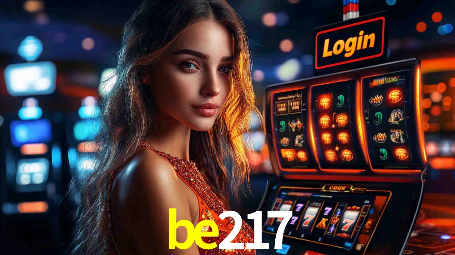 be217: Jogos de Caça-Níqueis-Altas Recompensas, Roleta-Velocidade, Blackjack-Desafios Máximos